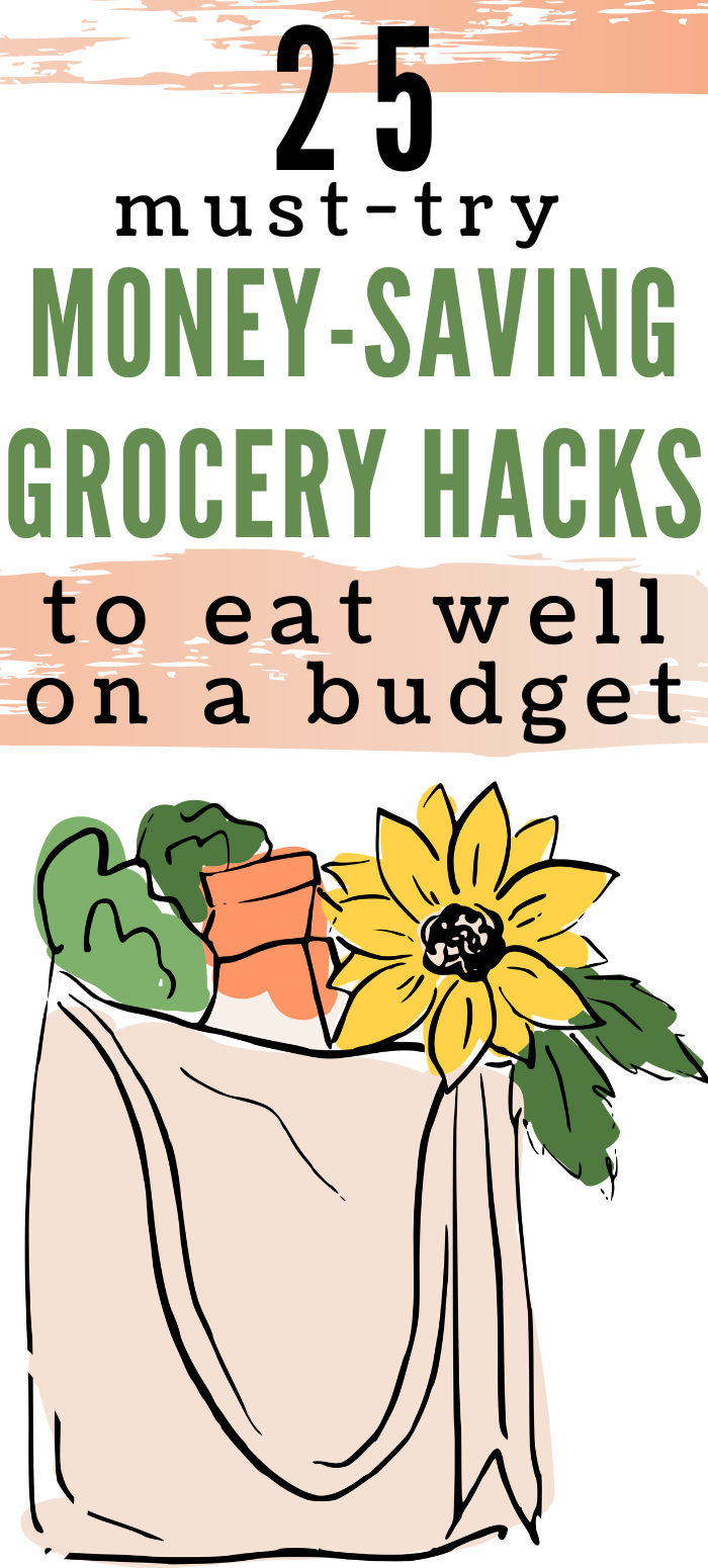 grocery hacks to eat well on a budget