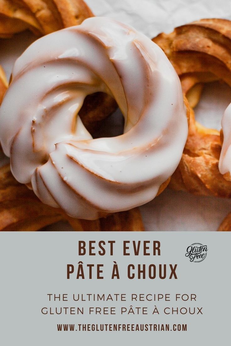 the ultimate recipe for gluten free pretzels is best ever pate a choux