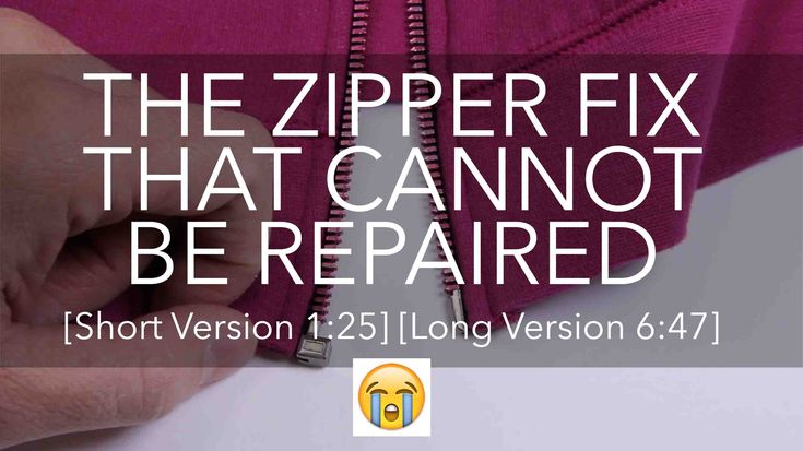 the zipper fix that cannot not be repaired is short version 123 long version 647