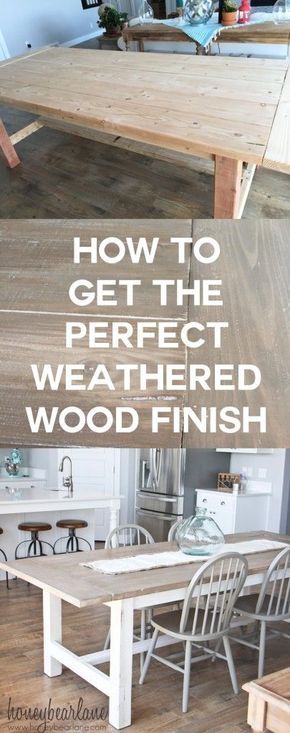 how to get the perfect weathered wood finish for your dining room table and chair set