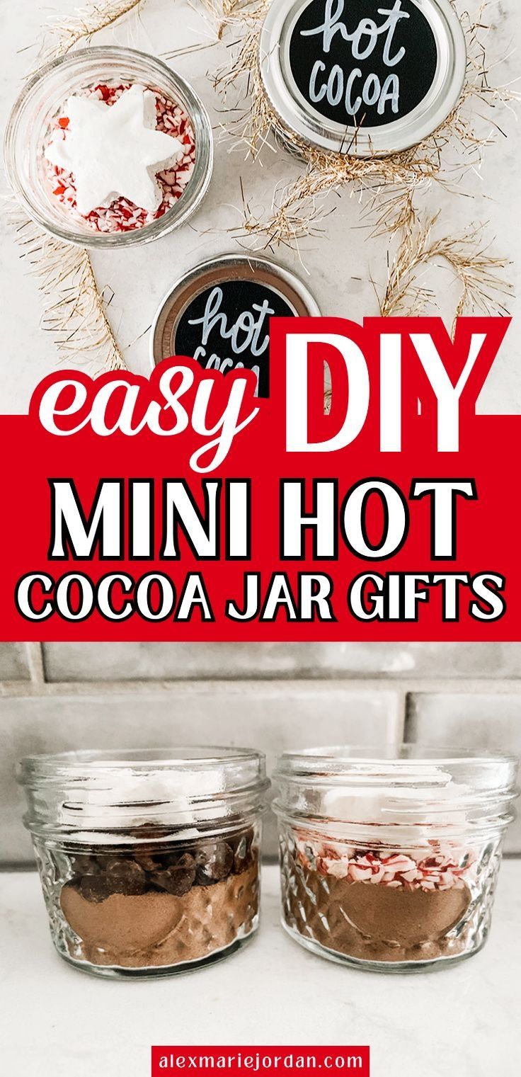 easy diy mini hot cocoa jar gifts in mason jars with text overlay that says easy diy mini hot cocoa jars