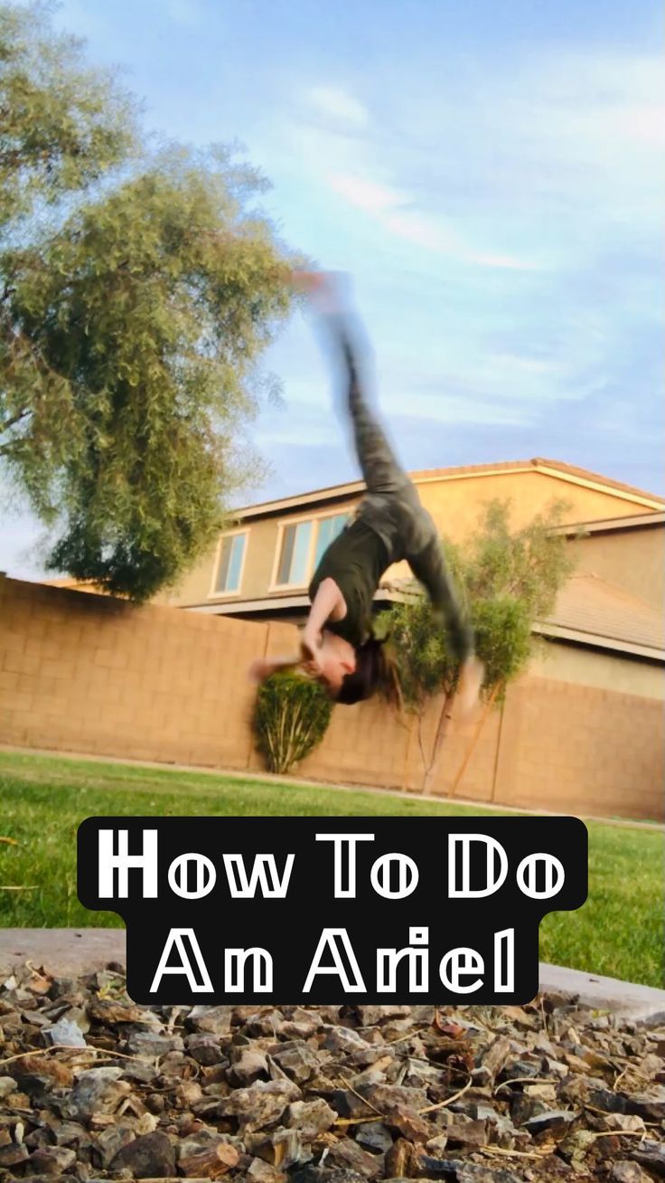 a man doing a handstand in front of a house with the words how to do an aerial trick