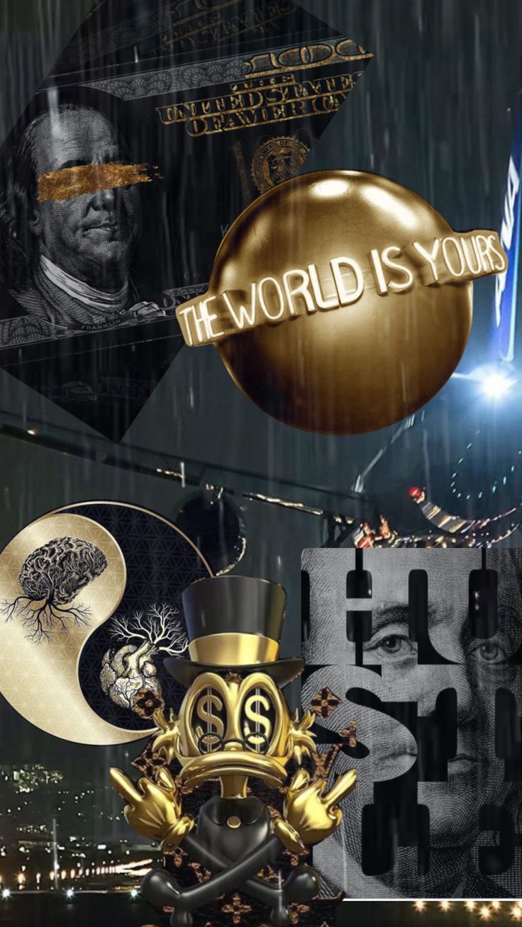 the world is yours poster with an image of a man in top hat