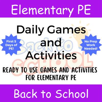 the back to school poster for elementary pe daily games and activities that are ready to use