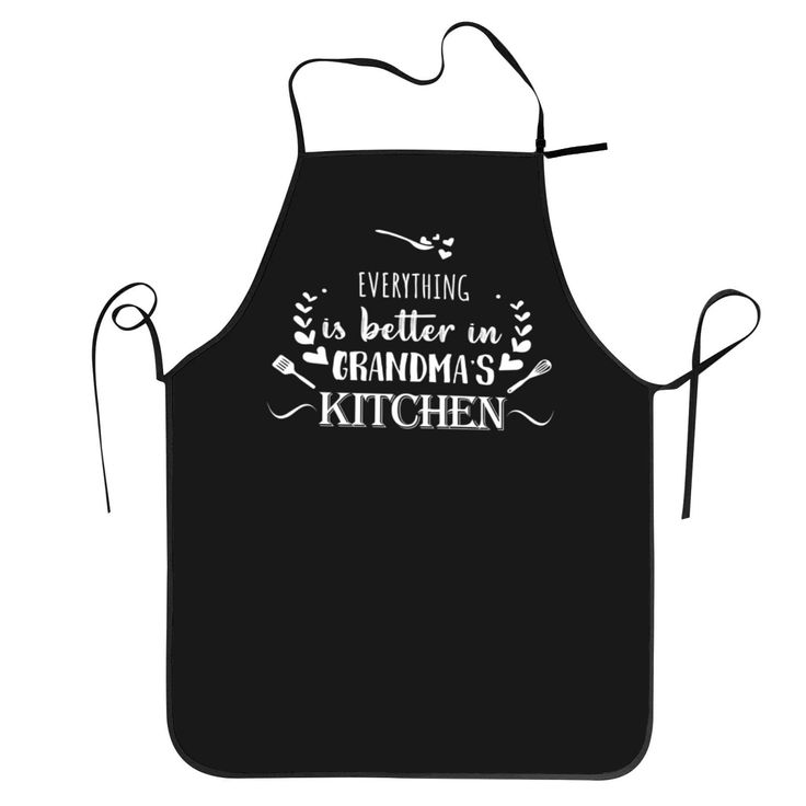 an apron that says everything is better in grandma's kitchen