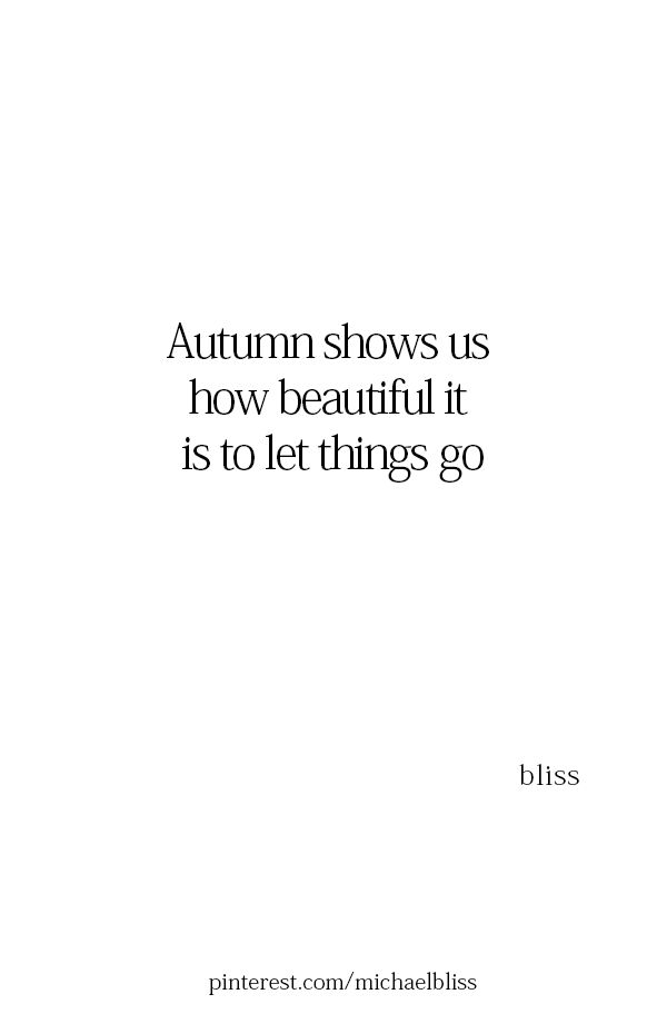 a white book cover with the words autumn shows us how beautiful it is to let things go