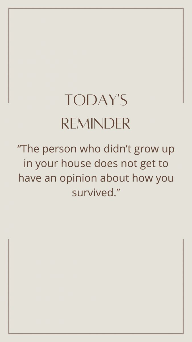 the quote for today's reminder to someone who doesn't get up in their house