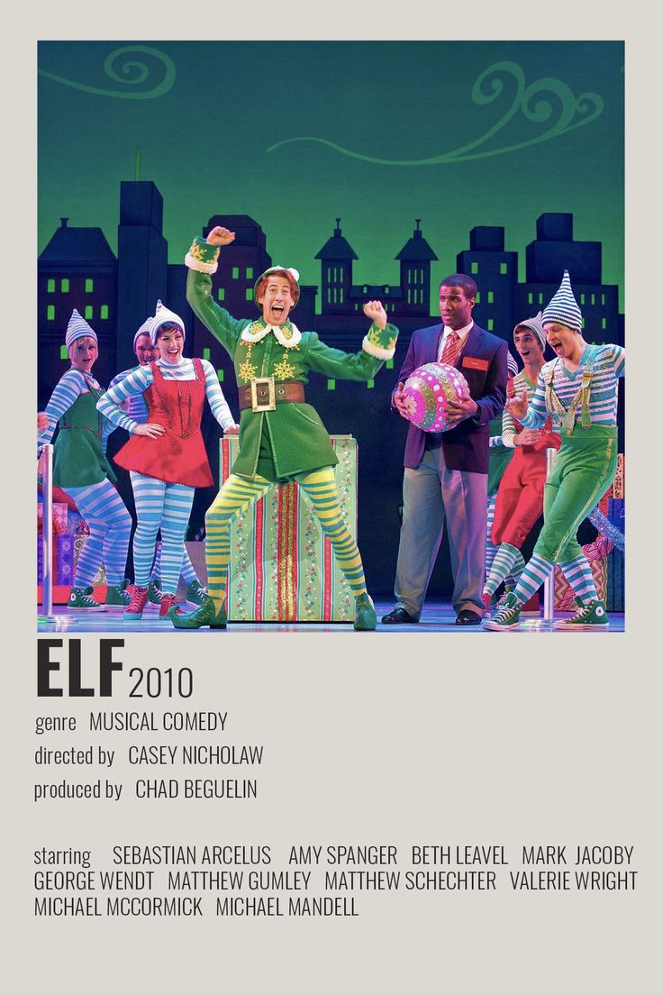 an advertisement for elf musical comedy starring the cast