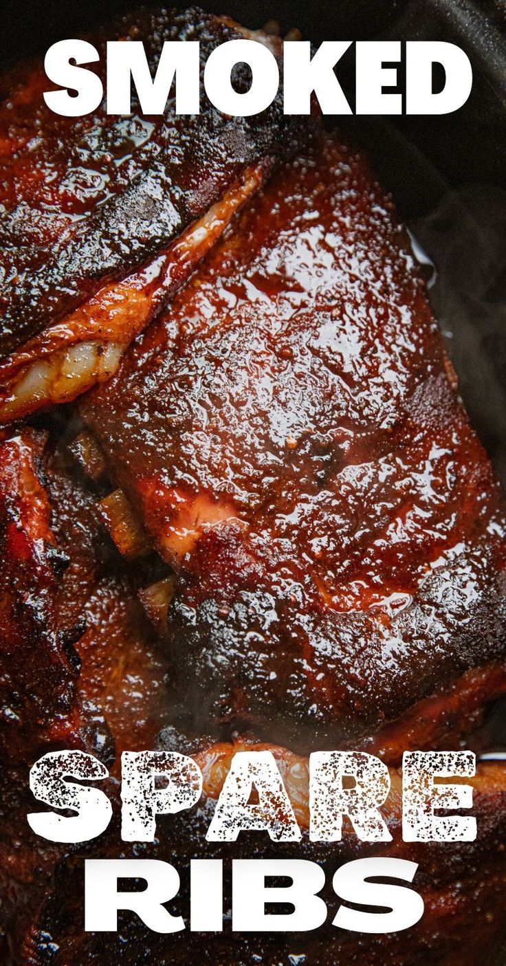 the words smoked spare ribs are in front of an image of meat