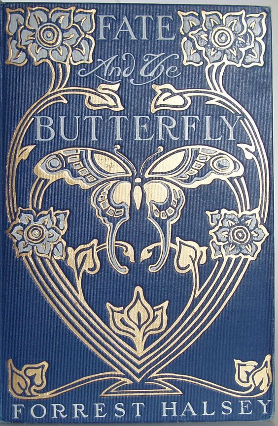 a blue book with gold lettering on the front and back cover that reads, fate are butterfly forest halsey