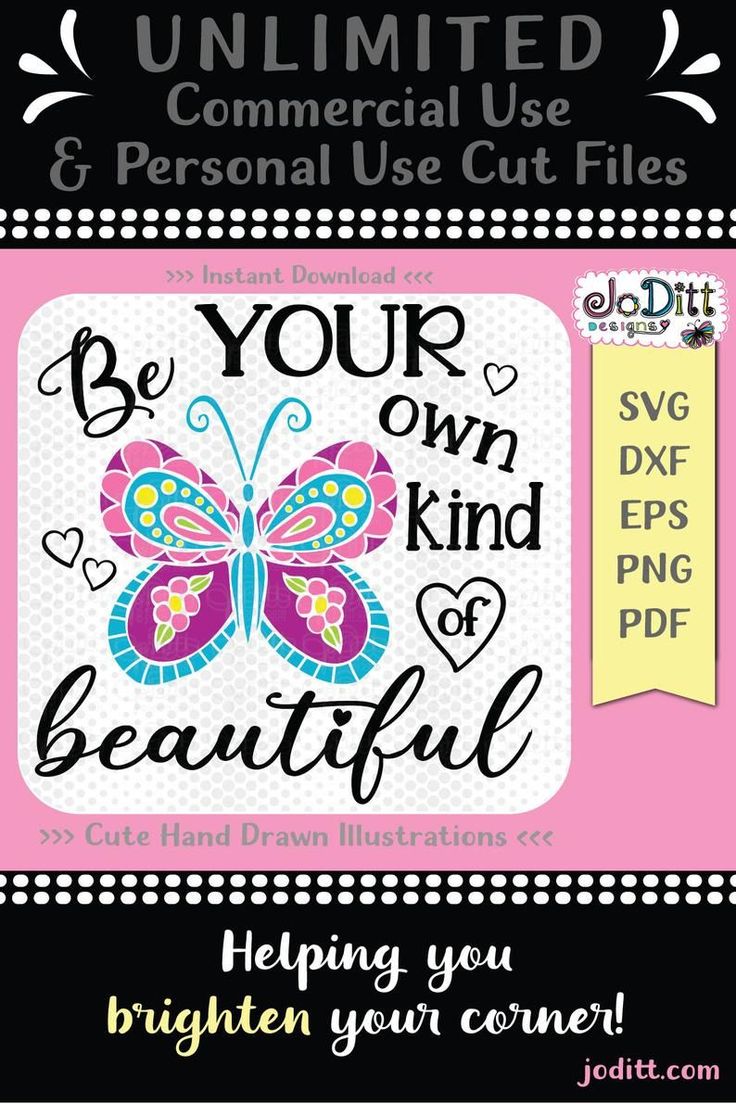 a poster with the words, be your own kind of beautiful and an image of a butterfly