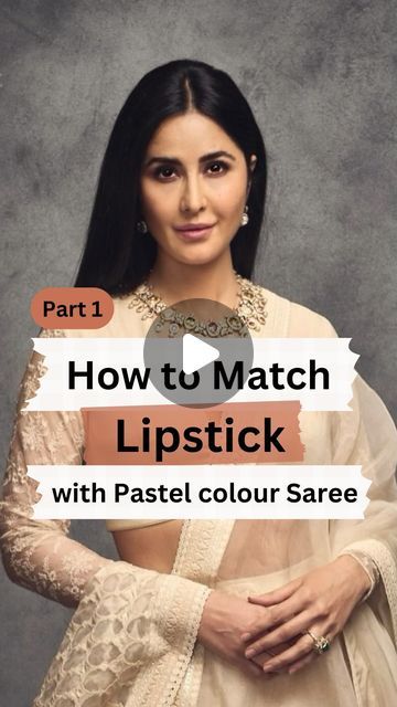 How To Match Lipstick To Outfit, Lipstick Matching Outfits, Lipstick Guide For Outfits, Pink Lipstick Shades For Indian Skin, Meesho Lipstick, Saree Pastel, Pastel Sarees, Makeup Knowledge, Lakme Lipstick