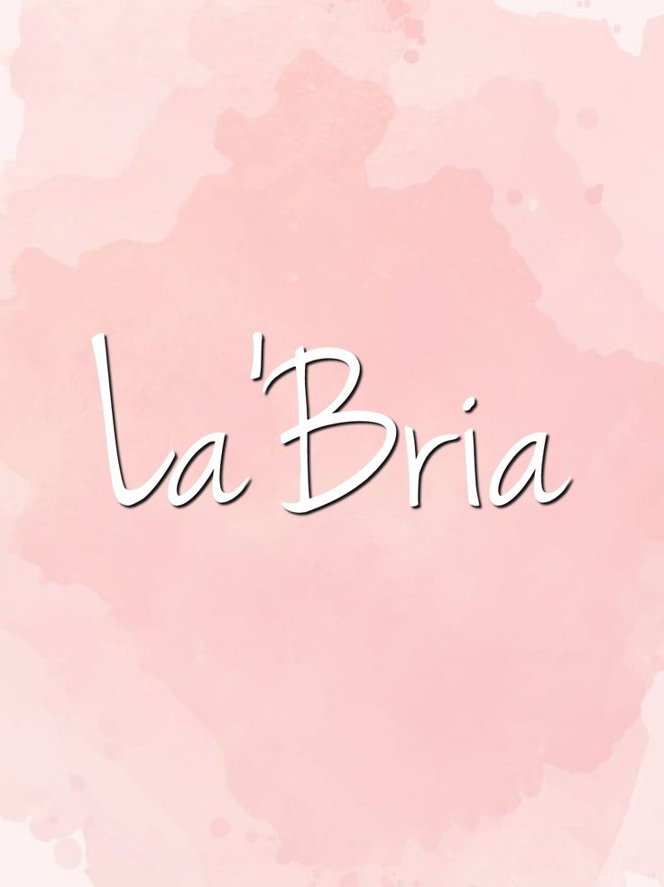 the word la bria written in cursive writing on a pink watercolor background