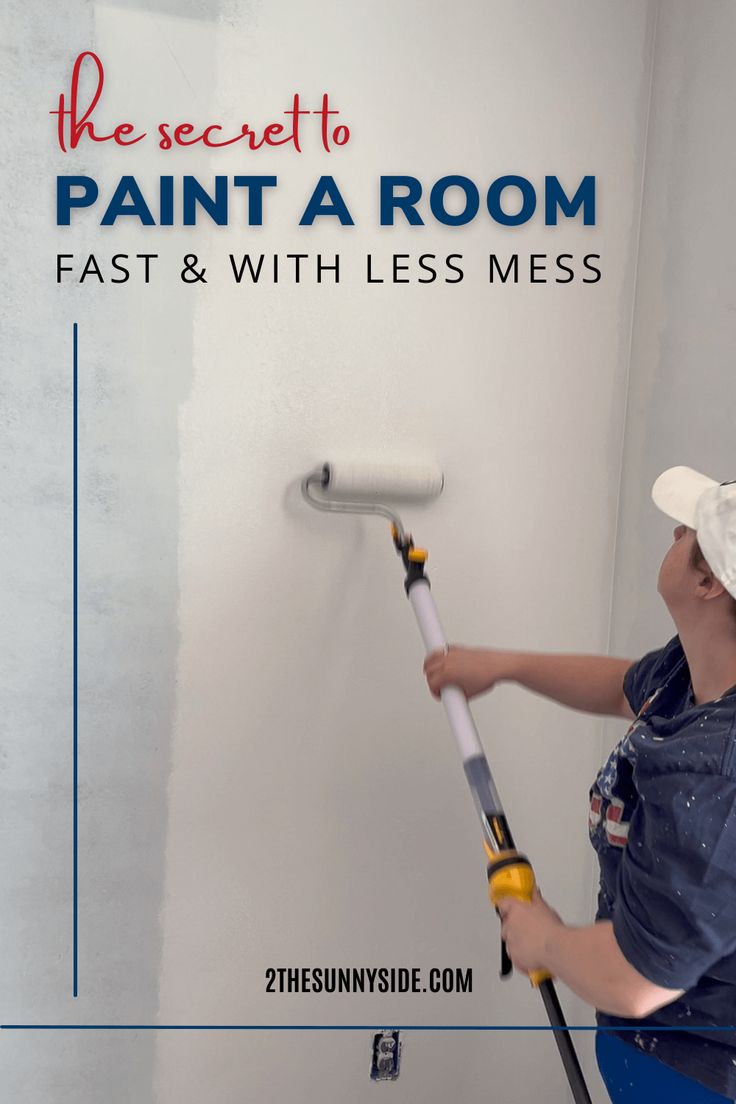 a woman with a paint roller painting the wall in her bathroom and text overlay reads, the secret to paint a room fast & less mess