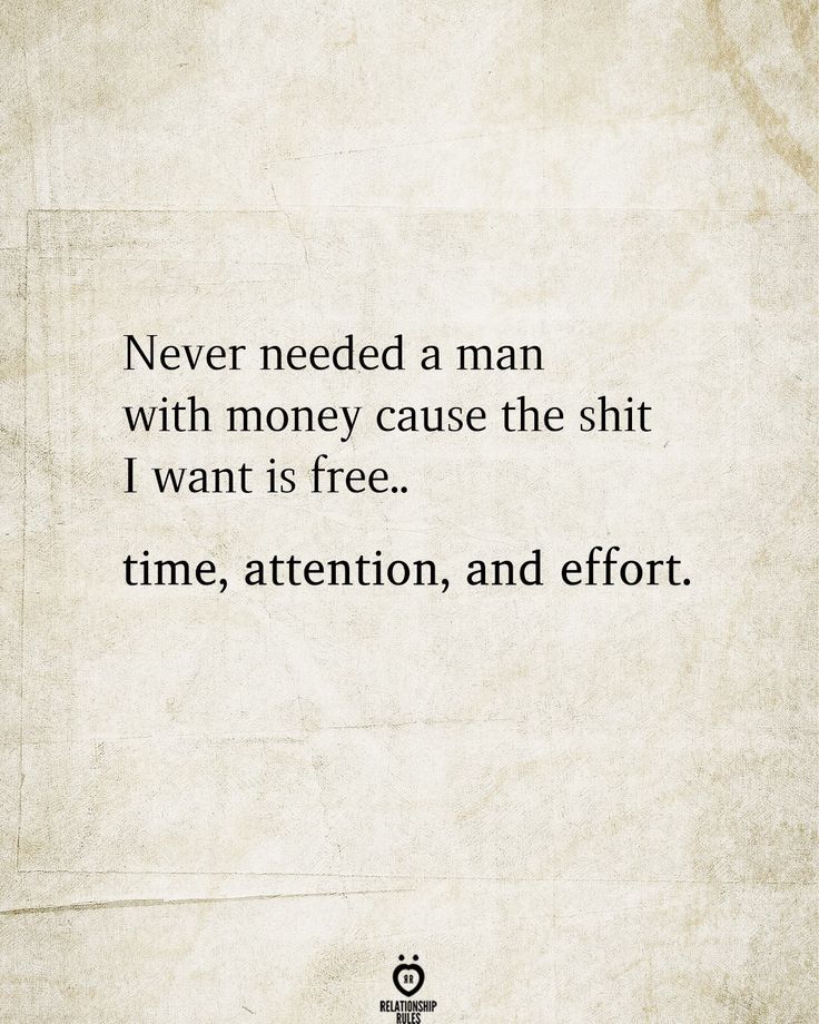 I Need Your Time Quotes For Him, Need Your Time Quote, Dont Ask For Time Quotes, Time Out Quotes I Need A, Being Attentive Quotes, I Need Your Time Quotes Relationships, Quotes About Good Men Real Man, I Dont Need Attention Quotes, I Am Not Your Free Time Quotes