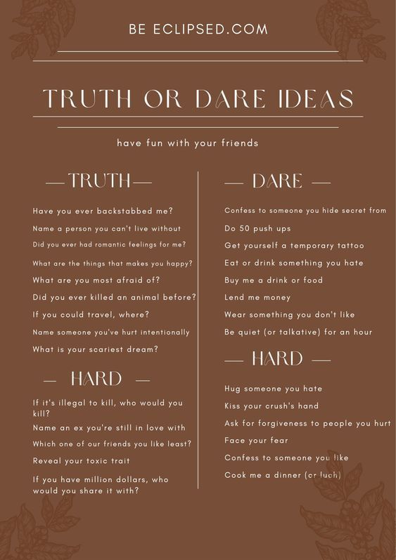 a brown and white brochure with the words truth or dare ideas