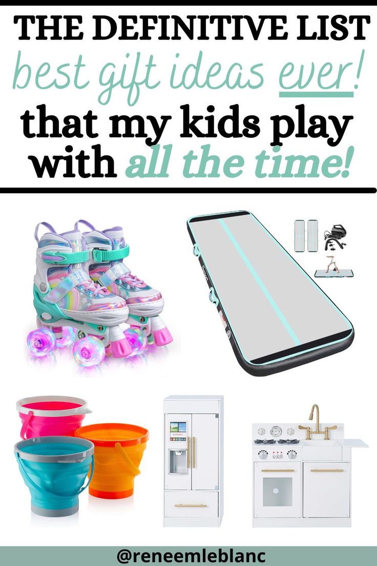 the best gift ideas ever that my kids play with all the time