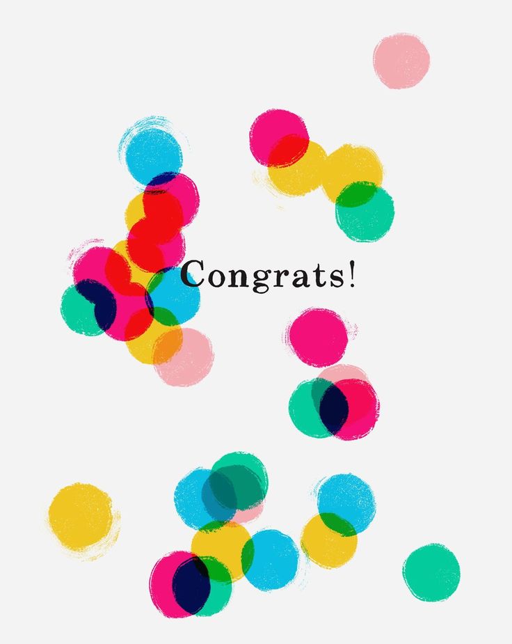 colorful circles with the words congrats written in large letters on top of them