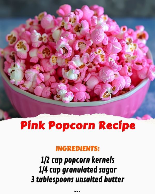 pink popcorn recipe in a bowl with instructions