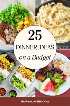 25 dinner ideas on a budget