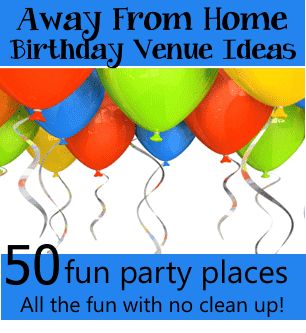 balloons and streamers with the words, 50 fun party places all the fun with no clean up