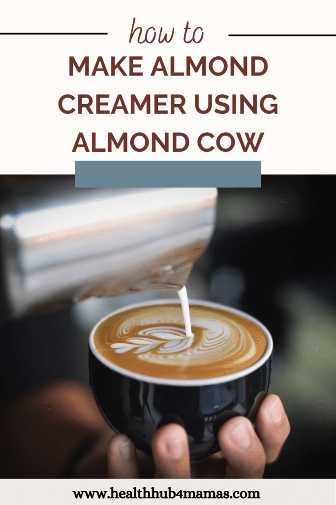 coffee being poured into a cup with the words how to make almond creamer using almond cow