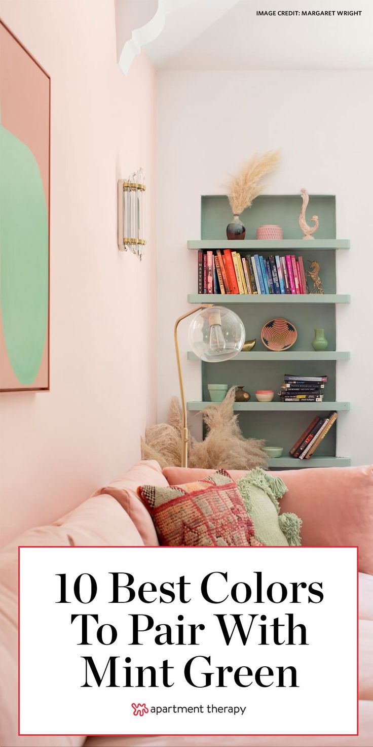 the top 10 best colors to pair with mint green in your home decorating project