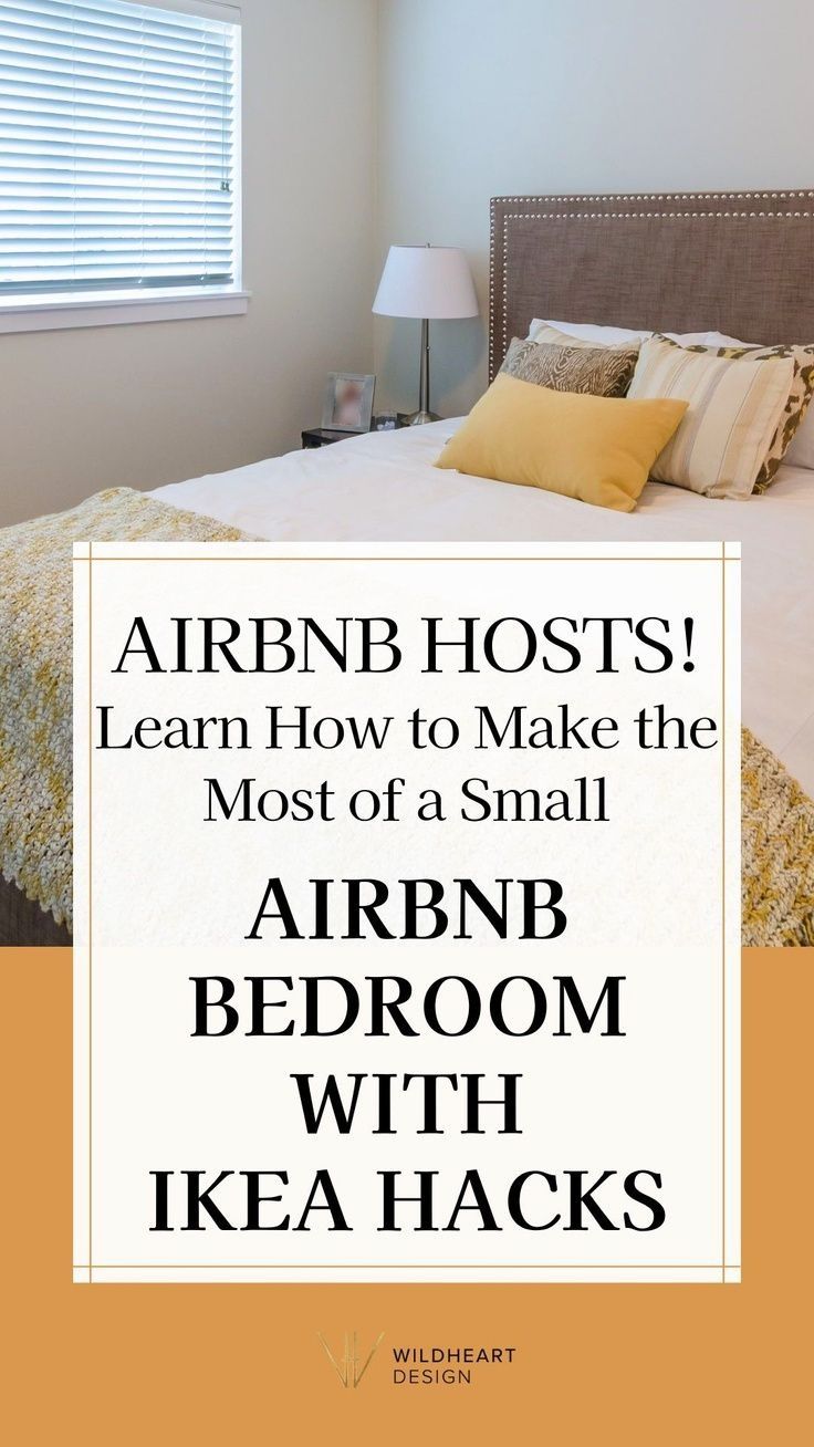 a bed with yellow pillows and the words airbn hosts learn how to make the most of a small bedroom with ikea hacks