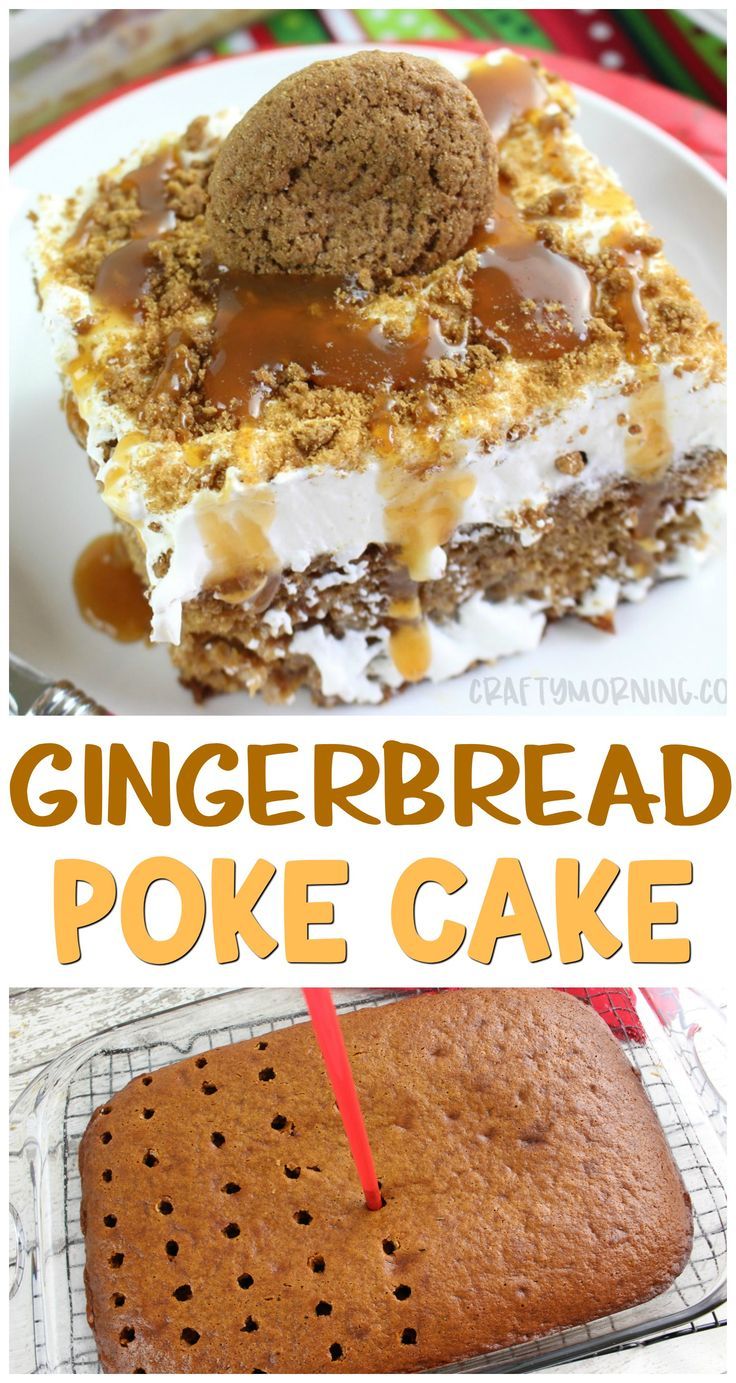 gingerbread poke cake is an easy dessert recipe