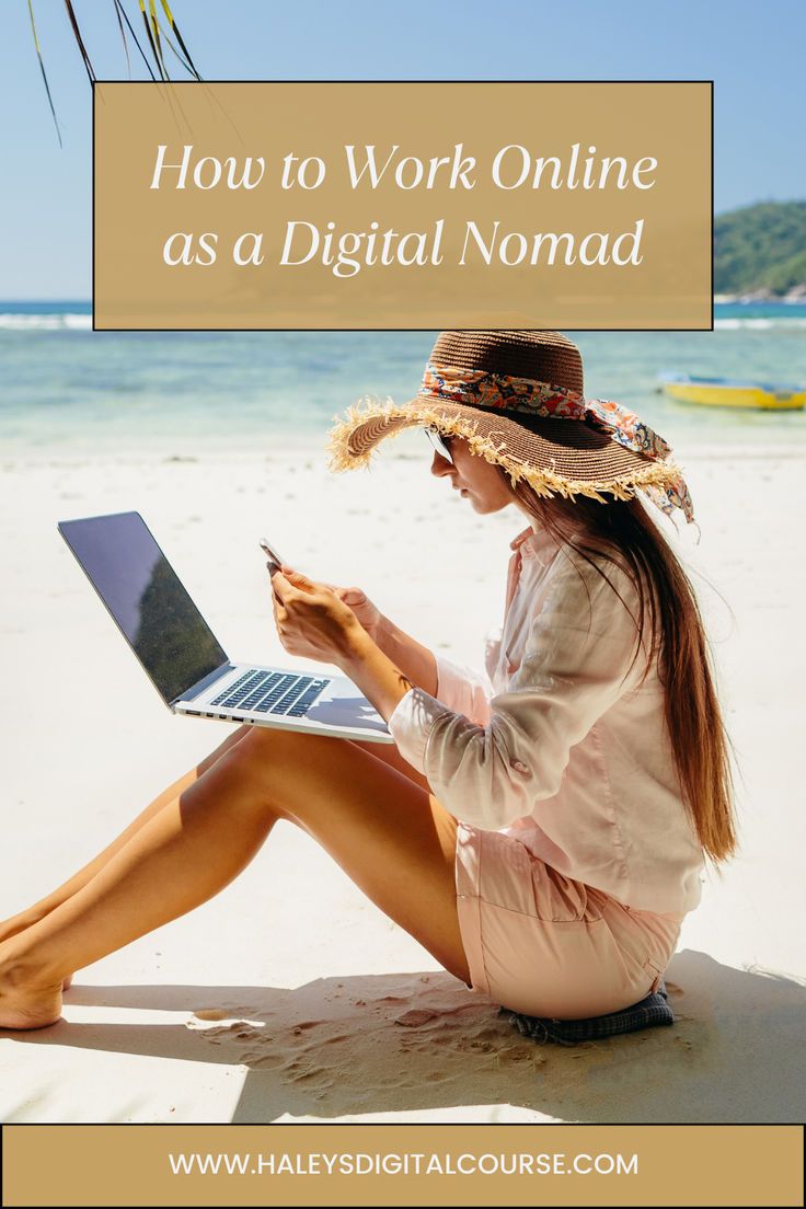 a woman sitting on the beach working on her laptop with text overlay reading how to work online as a digital nomad