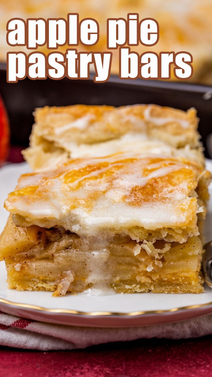 an apple pie pastry bar on a plate with the title above it reads, apple pie pastry bars