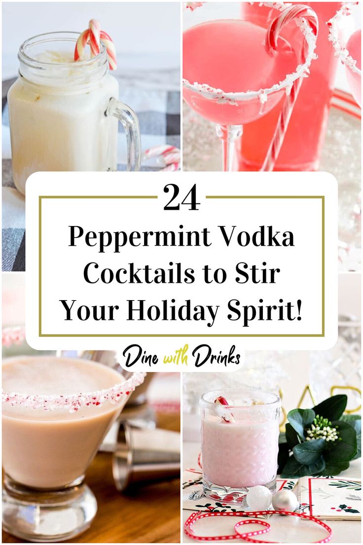 Collage of 4 peppermint vodka cocktails. Pepermint Vodka Cocktails, Pinnical Whipped Vodka Recipes, Christmas Drinks With Peppermint Vodka, Peppermint Martini Vodka, Peppermint Liquor Recipes, Peppermint Snapps Drinks, Candy Cane Vodka Drinks, Smirnoff Peppermint Vodka Recipes, Peppermint Rimmed Drinks