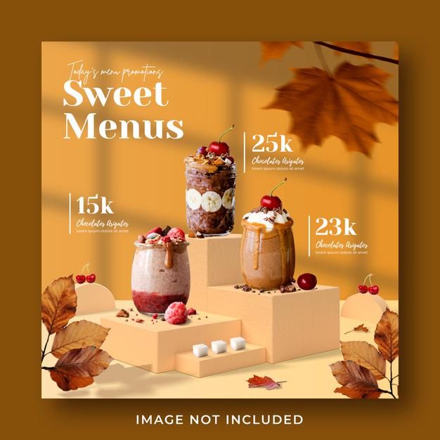 three desserts are on display in front of an orange background with leaves and the words, sweet menus