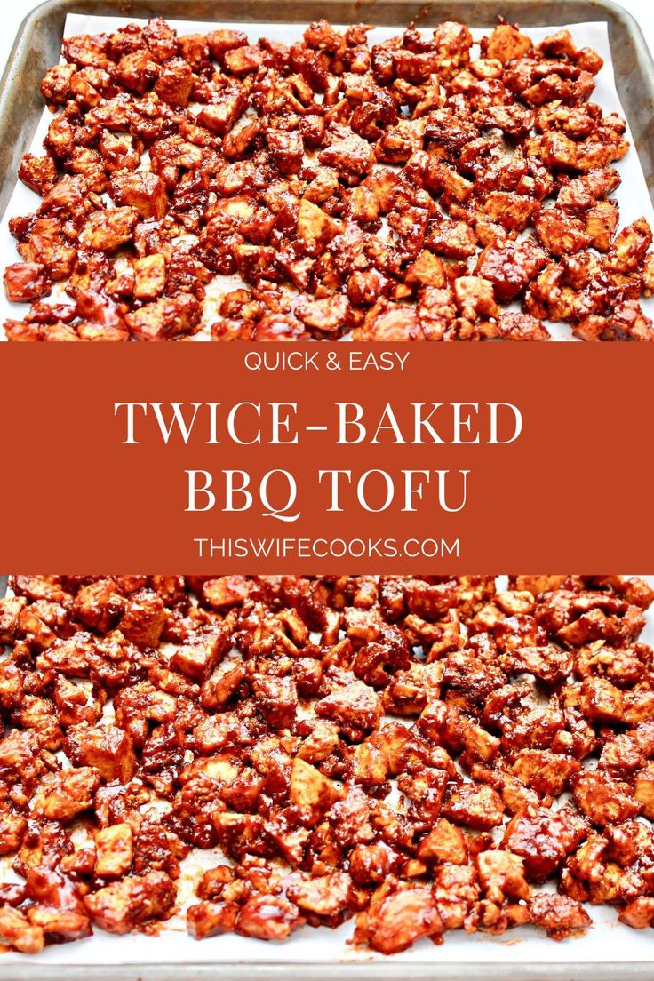 two - baked bbq tofu in a baking pan with text overlay