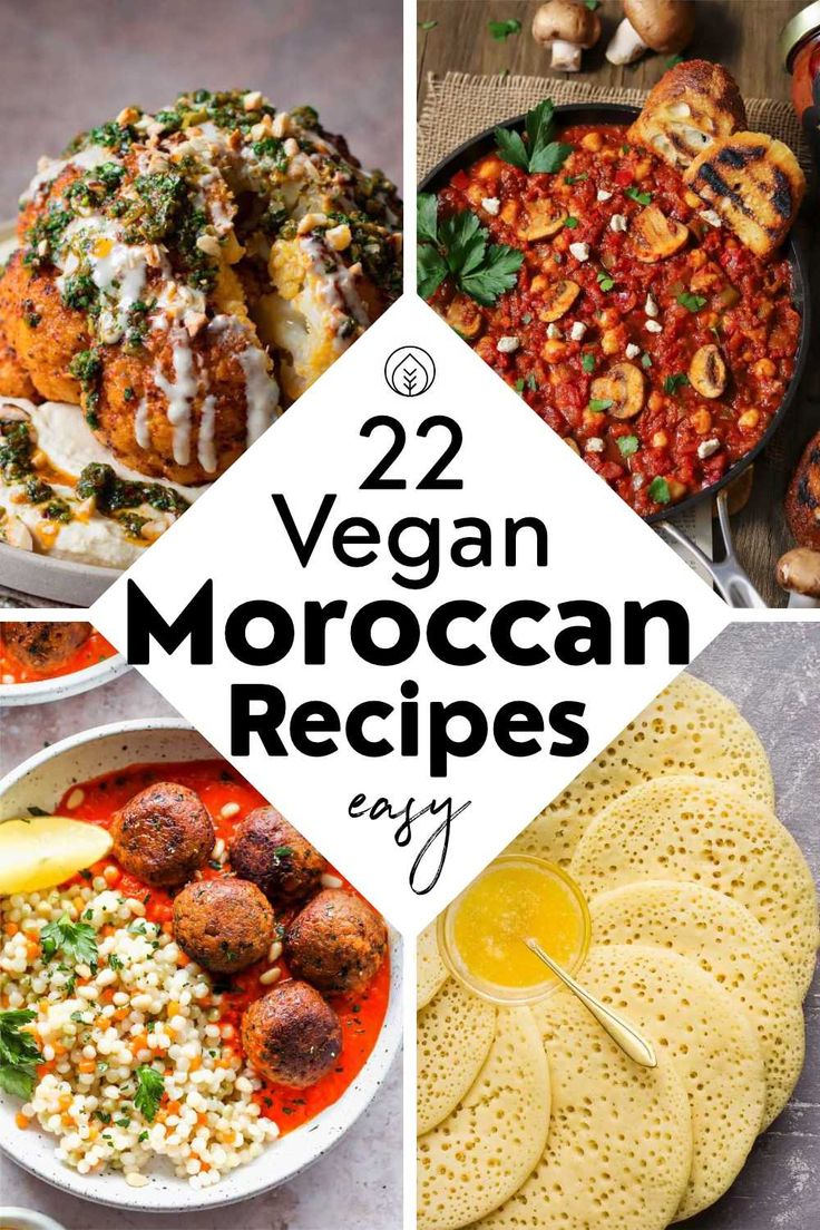 vegan moroccan dishes with text overlay that reads, 22 vegan moroccan recipes easy