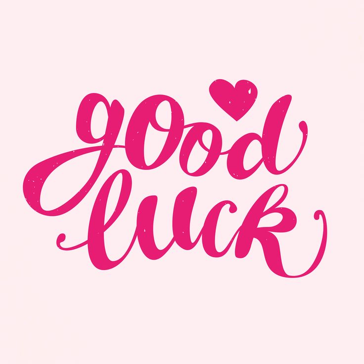 the words good luck written in pink ink