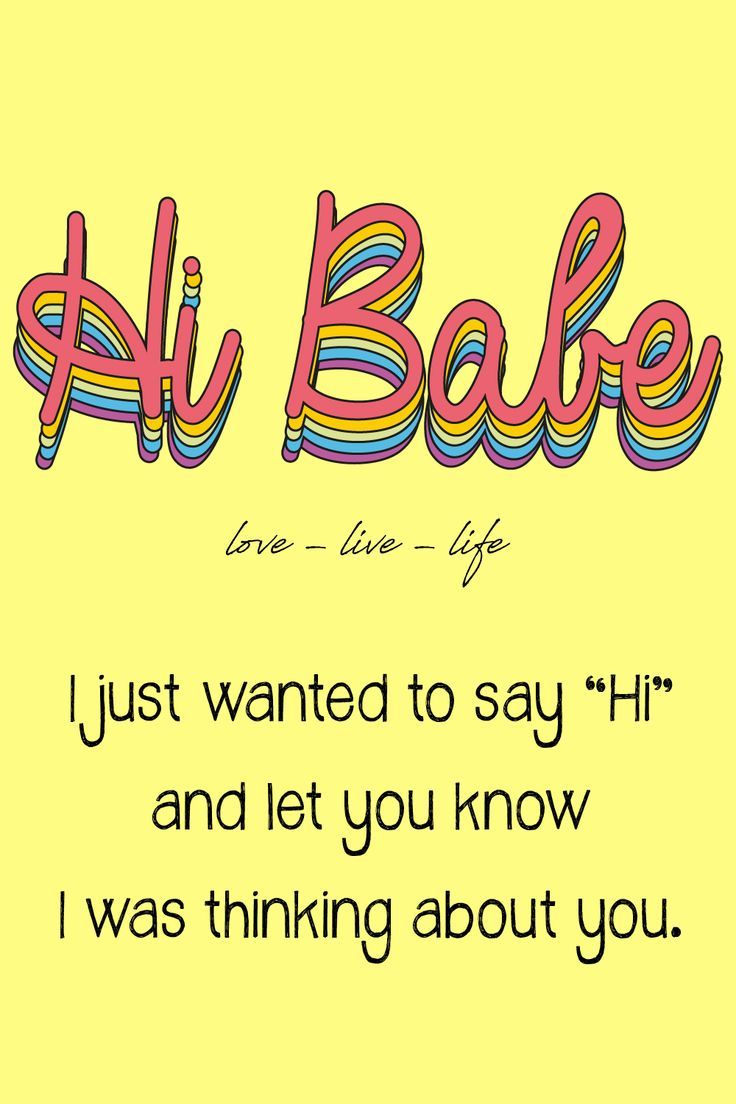 a yellow background with the words, i love you all bake just wanted to say hi and let you know i was thinking about you