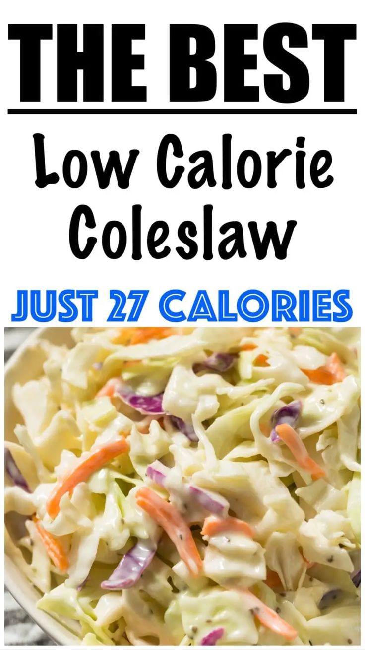 the best low calorie coleslaw just 27 calories in one bowl