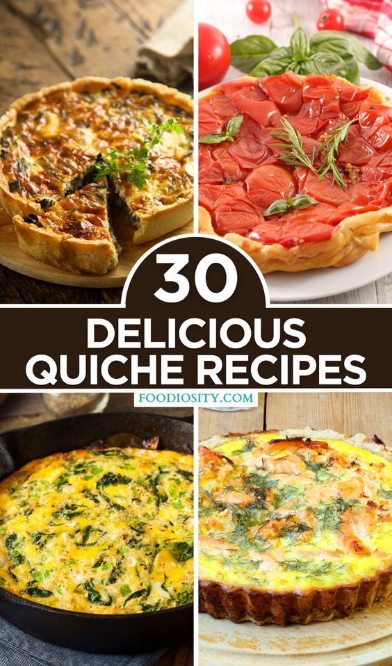 30 delicious quiche recipes that you can make in less than 30 minutes or less