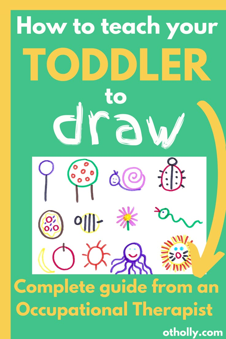 how to teach your toddler to draw complete guide from an educational therapist