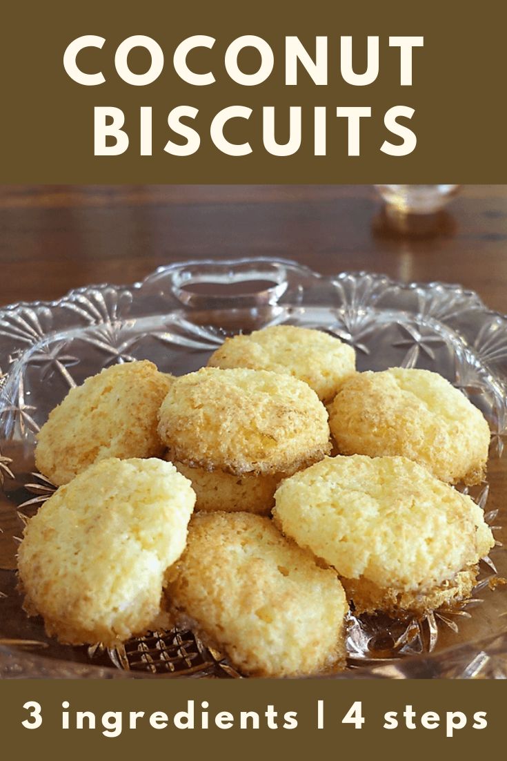 coconut biscuits on a glass plate with text overlay that reads, 3 ingredients 4 steps