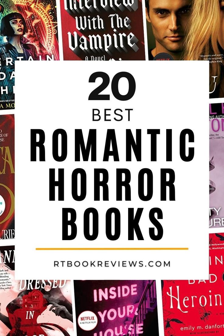 the top 20 best romantic horror books for women and men in their 20s's