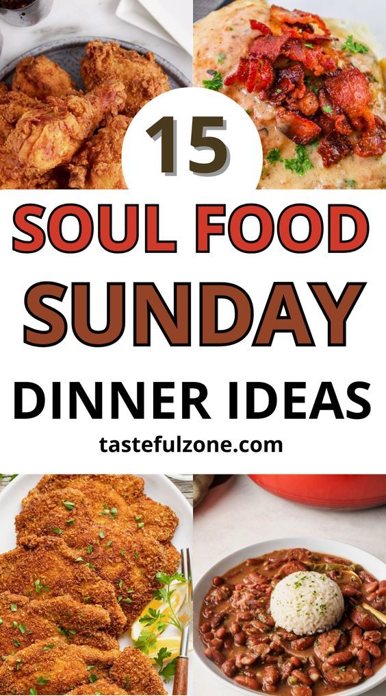 some food is shown with the words soul food sunday dinner ideas