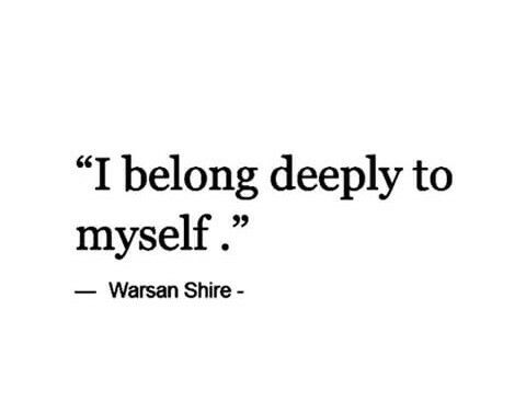 a quote on being deeply to my self