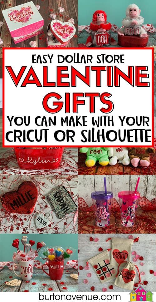 valentine's day gift guide with the words easy dollar store valentine gifts you can make with your cricut or silhouette