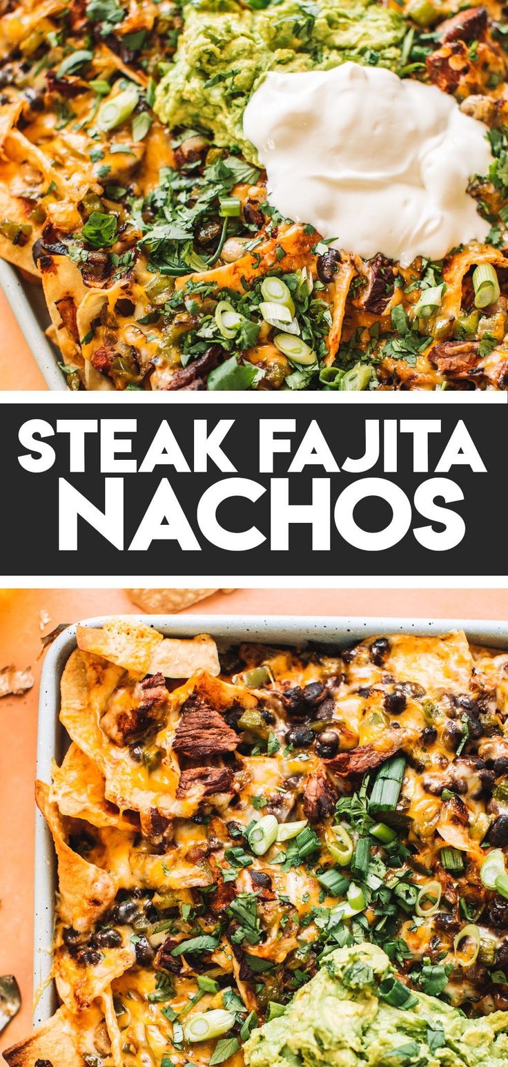 steak fajita nachos in a casserole dish with sour cream on top