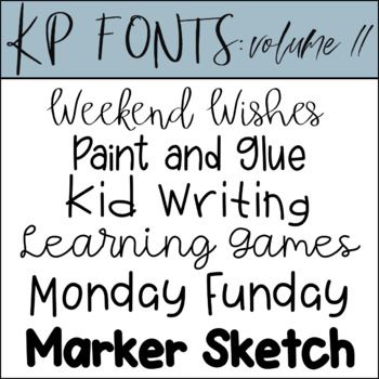 a poster with the words kp fonts volume ii weekend wishes paint and glue kid writing learning games monday funday marker sketch