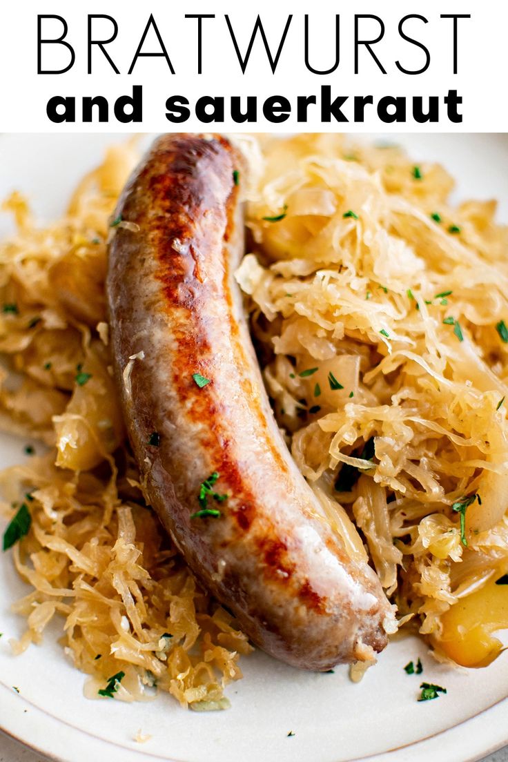 bratwurst and sauerkraut on a white plate with text overlay