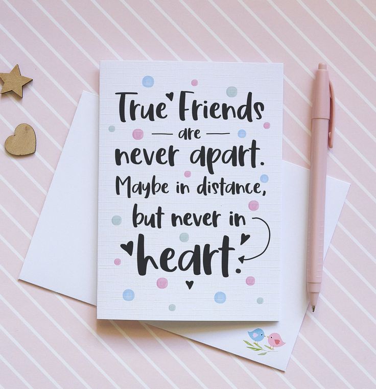 two greeting cards that say true friends are never apart maybe in distance, but never in heart