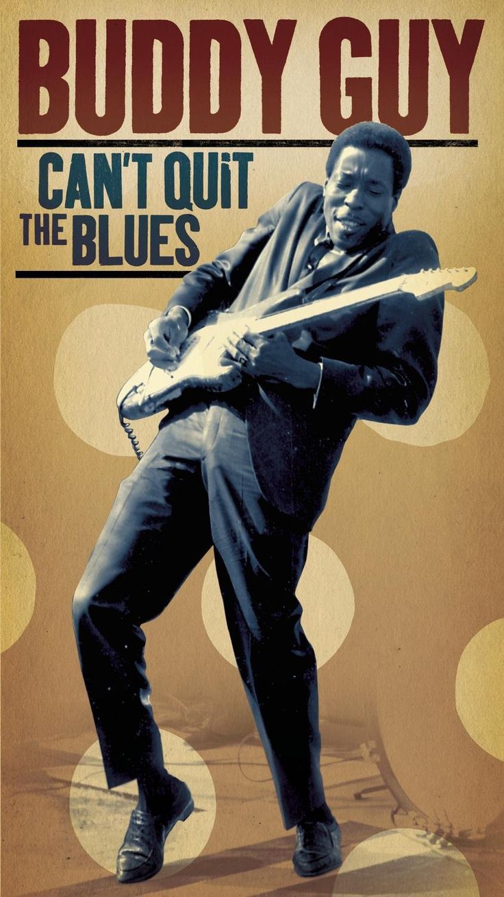 buddy guy can't out the blues album cover with an image of a man holding a guitar